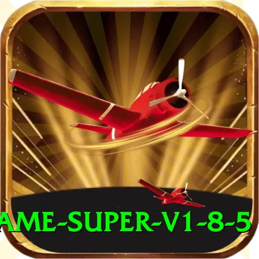 A55 Game Super v1.8.5 - 2