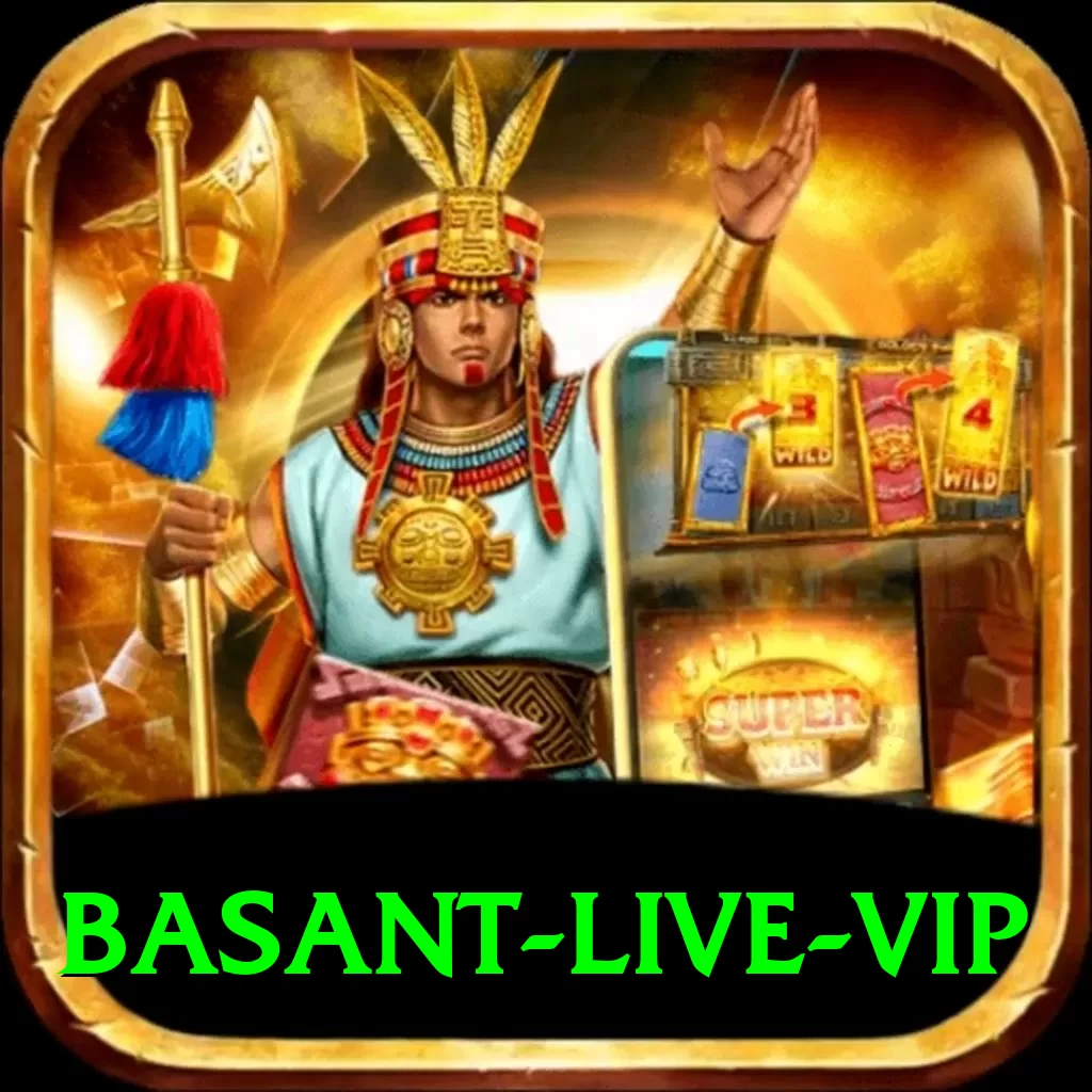 basant Live VIP - 2
